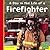 A Day in the Life of a Fire...