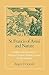 St. Francis of Assisi and Nature: Tradition and Innovation in Western Christian Attitudes toward the Environment