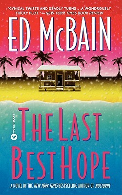 The Last Best Hope (Mass Market Paperback)