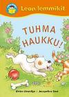 Tuhma haukku (Leon lemmikit, #2)