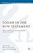 Torah in the New Testament by Michael Tait