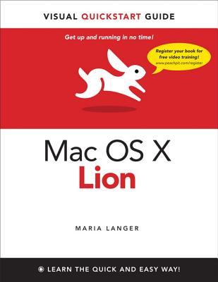 Mac OS X Lion: Visual Quickstart Guide (Paperback)