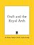 Craft and the Royal Arch