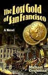 The Lost Gold of San Francisco