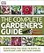 The Complete Gardener's Gui...
