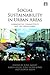 Social Sustainability in Urban Areas: Communities, Connectivity and the Urban Fabric