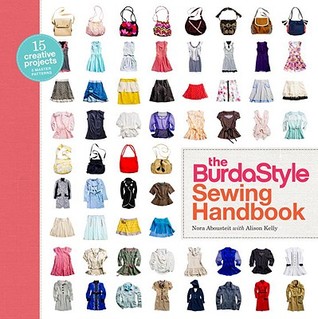 The BurdaStyle Sewing Handbook: 5 Master Patterns, 15 Creative Projects (Spiral-bound)