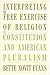 Interpreting the Free Exercise of Religion: The Constitution and American Pluralism