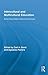Intercultural and Multicultural Education: Enhancing Global Interconnectedness (Routledge Research in Education)
