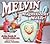 Melvin the Magnificent Molar: A Picture Book About Taking Care of Your Teeth