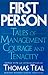 First Person: Tales of Management Courage and Tenacity (Harvard Business Review Book)