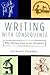 Writing with Consequence: What Writing Does in the Disciplines