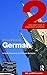 Colloquial German 2: The Next Step in Language Learning (Colloquial Series)