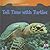 Tell Time with Turtles (Animal Math)