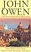 John Owen: The Man and His ...