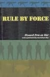 Rule by Force: Howard Zinn On War