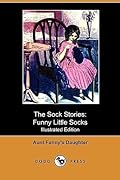 The Sock Stories: Funny Little Socks