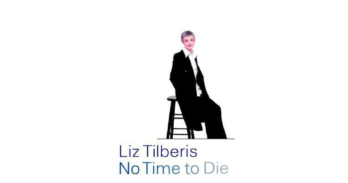 No Time To Die By Liz Tilberis