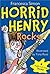 Horrid Henry Rocks