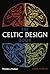 The Celtic Design Book