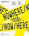 Nowhere/Now/Here (English and Spanish Edition)