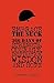 Embrace The Suck:: 366 Days of courage, strength, inspiration, wisdom and hope.