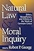 Natural Law and Moral Inquiry by Robert P. George