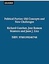 Political Parties: Old Concepts and New Challenges (Comparative Politics)