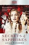 Secrets and Sapphires by Leila Rasheed