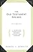 The Old Testament Speaks by Samuel J. Schultz