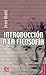 Introducción a la filosofía by Wahl Jean
