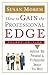 How to Gain the Professional Edge: Achieve the Personal and Professional Image You Want