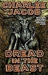 Dread in the Beast by Charlee Jacob Dread in the Beast by Charlee Jacob