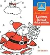 La primera Navidad de los animales (Montana Encantada/ Enchanted Mountain) (Spanish Edition)