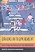 Cracks in the Pavement: Social Change and Resilience in Poor Neighborhoods