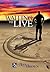 Waiting to Live by Asa Don Brown Dr