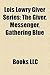 Lois Lowry Giver Series: Th...