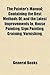 The Painter's Manual; Containing the Best Methods Of, and the Latest Improvements In, House Painting, Sign Painting, Graining, Varnishing,