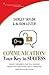 Communication: Your Key to ...