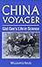 China Voyager: Gist Gee's Life in Science (East Gate Reader)