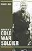 Memoir of a Cold War Soldier
