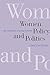 Women, Policy and Politics: The Construction of Policy Problems