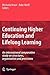 Continuing Higher Education and Lifelong Learning: An international comparative study on structures, organisation and provisions