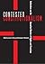 Contested Constitutionalism: Reflections on the Canadian Charter of Rights and Freedoms (Law and Society)