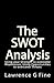 The SWOT Analysis by Lawrence G. Fine