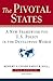 The Pivotal States: A New F...