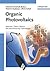 Organic Photovoltaics: Materials, Device Physics, and Manufacturing Technologies