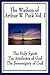 The Wisdom of Arthur W. Pink Vol I: The Holy Spirit, The Attributes of God, The Sovereignty of God: The Holy Spirit, The Attributes of God, The Sovereignty of God