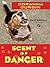 Scent of Danger (Dale Kinsall Mystery #2)