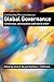 Contending Perspectives on Global Governance by Alice D. Ba